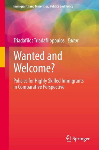 Wanted and Welcome?