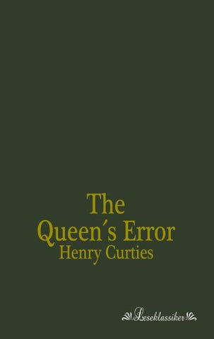 The Queen's Error