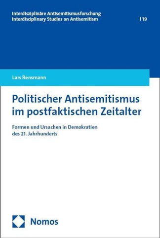 Politischer Antisemitismus im postfaktischen Zeitalter