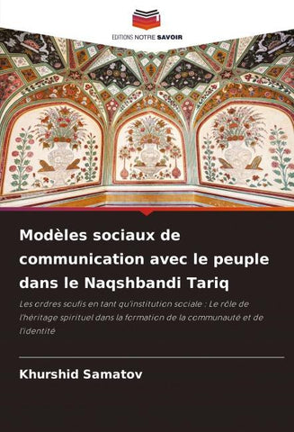 Modèles sociaux de communication avec le peuple dans le Naqshbandi Tariq