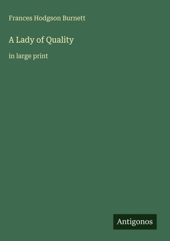 A Lady of Quality