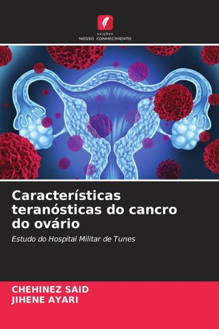 Características teranósticas do cancro do ovário