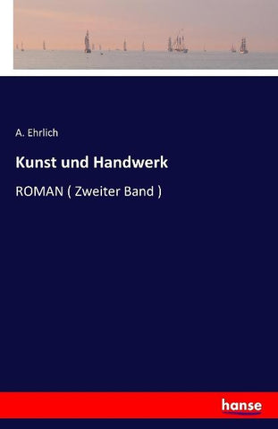 Kunst und Handwerk