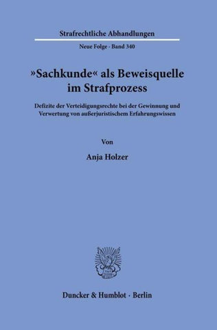 "Sachkunde" als Beweisquelle im Strafprozess