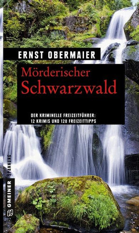 Mörderischer Schwarzwald
