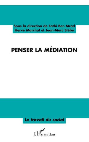 Penser la médiation