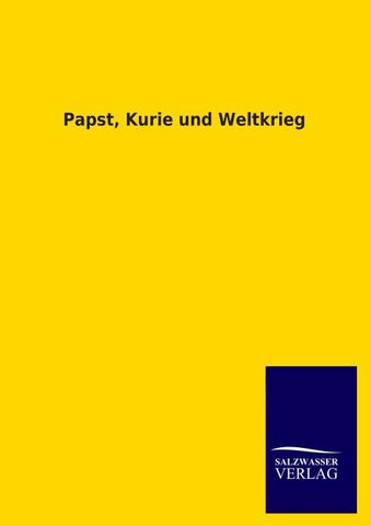 Papst, Kurie und Weltkrieg