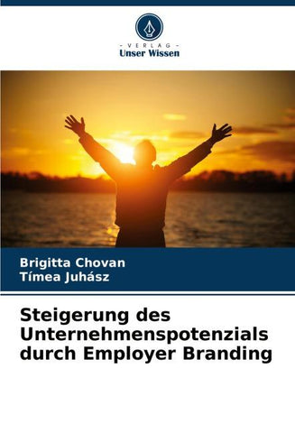 Steigerung des Unternehmenspotenzials durch Employer Branding