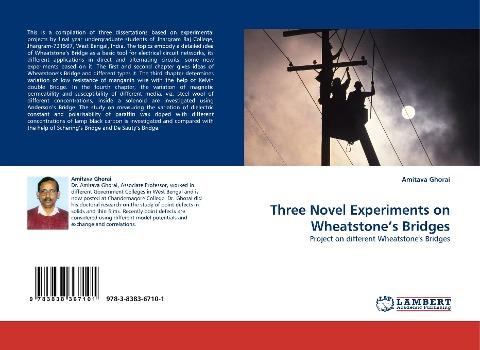 Three Novel Experiments on Wheatstone's Bridges