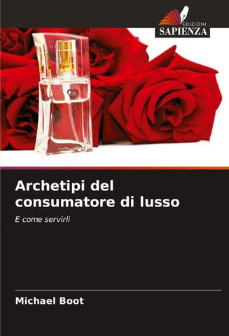 Archetipi del consumatore di lusso