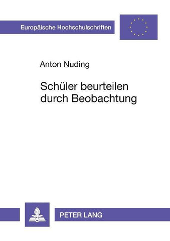 Schüler beurteilen durch Beobachtung