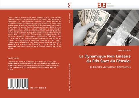 La Dynamique Non Linéaire du Prix Spot du Pétrole: