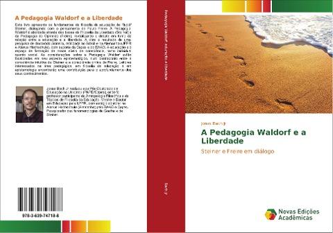 A Pedagogia Waldorf e a Liberdade