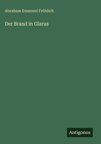 Der Brand in Glarus