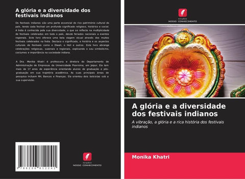 A glória e a diversidade dos festivais indianos
