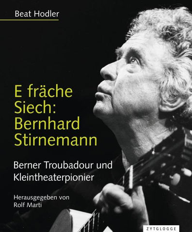 E fräche Siech: Bernhard Stirnemann