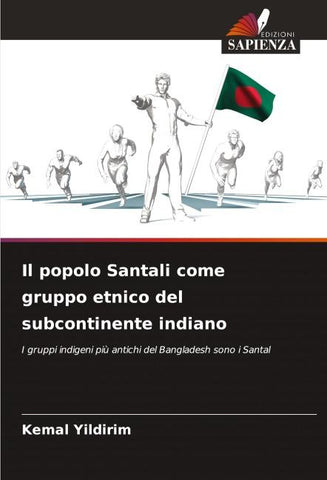 Il popolo Santali come gruppo etnico del subcontinente indiano