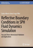 Reflective Boundary Conditions in SPH Fluid Dynamics Simulation