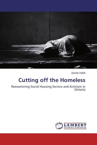 Cutting off the Homeless