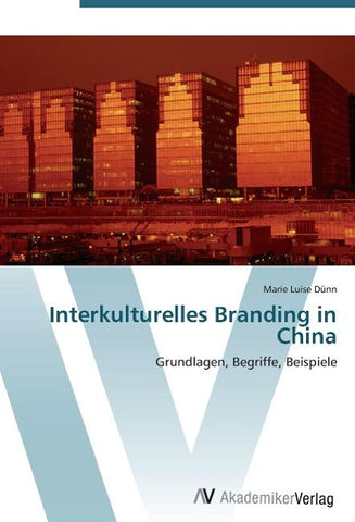 Interkulturelles Branding in China