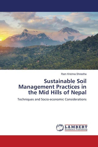 Sustainable Soil Management Practices in the Mid Hills of Nepal