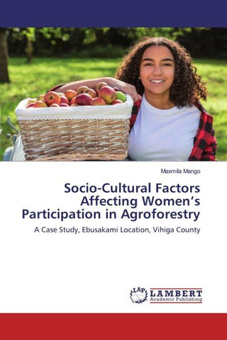 Socio-Cultural Factors Affecting Women's Participation in Agroforestry