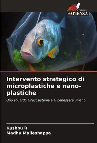 Intervento strategico di microplastiche e nano-plastiche