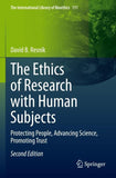 The Ethics of Research with Human Subjects