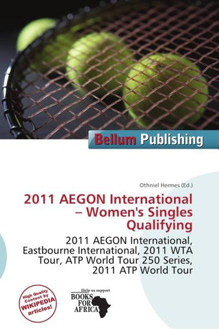 2011 AEGON International - Women's Singles Qualifying