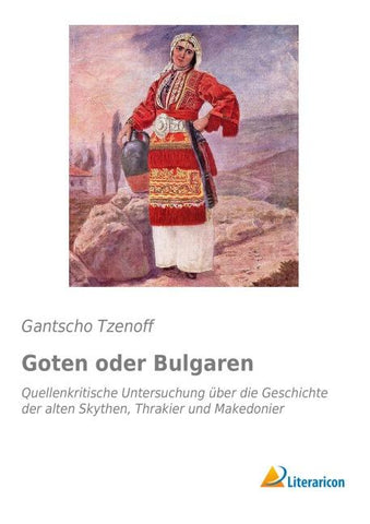Goten oder Bulgaren