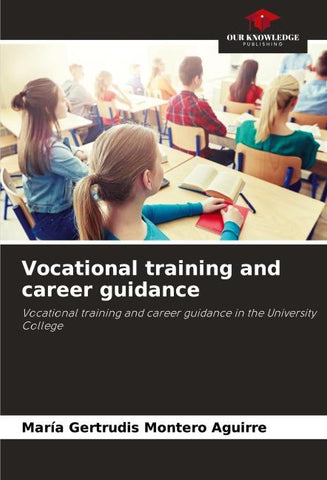 Vocational training and career guidance