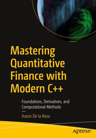 Mastering Quantitative Finance with Modern C++