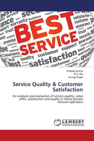 Service Quality & Customer Satisfaction