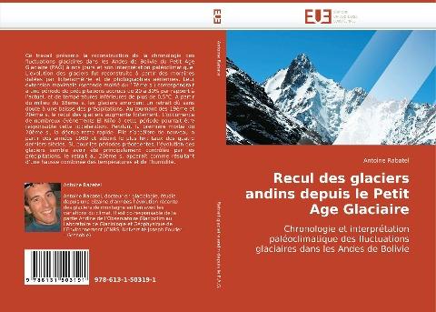 Recul des glaciers andins depuis le Petit Age Glaciaire