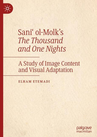 Sani‘ ol-Molk’s The Thousand and One Nights