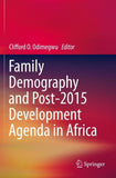 Family Demography and Post-2015 Development Agenda in Africa