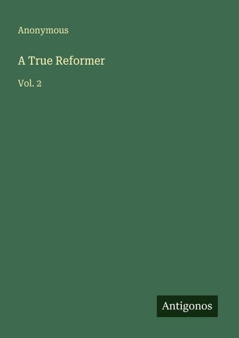 A True Reformer