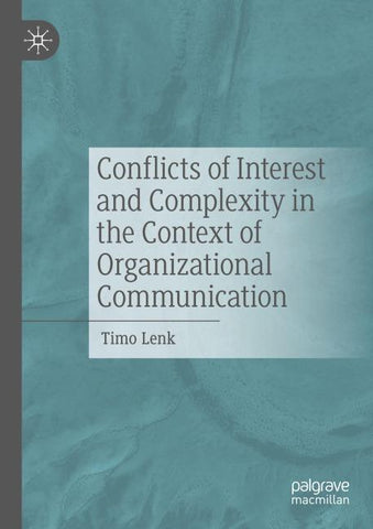 Conflicts of Interest and Complexity in the Context of Organizational Communication