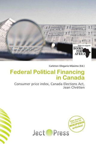 Federal Political Financing in Canada