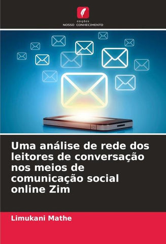 Uma análise de rede dos leitores de conversação nos meios de comunicação social online Zim