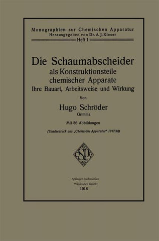 Die Schaumabscheider als Konstruktionsteile chemischer Apparate