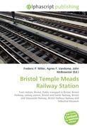 Bristol Temple Meads Railway Station