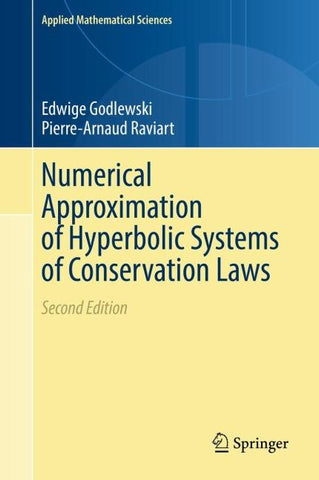 Numerical Approximation of Hyperbolic Systems of Conservation Laws