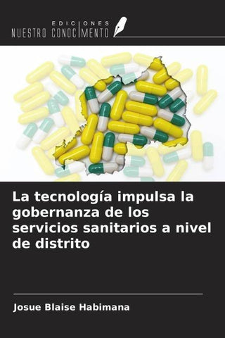 La tecnología impulsa la gobernanza de los servicios sanitarios a nivel de distrito