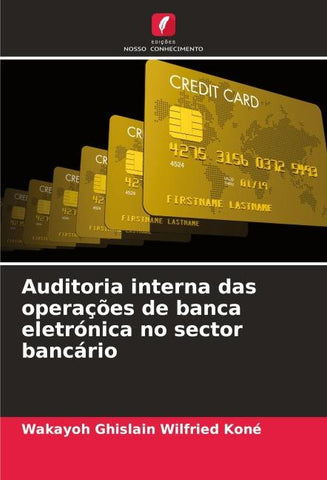 Auditoria interna das operações de banca eletrónica no sector bancário