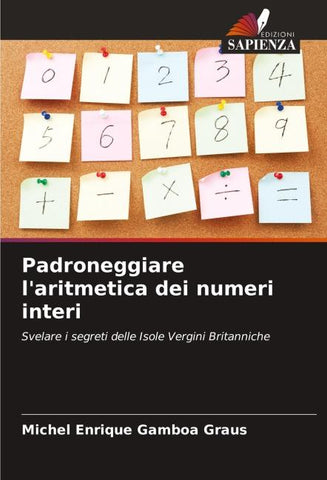 Padroneggiare l'aritmetica dei numeri interi
