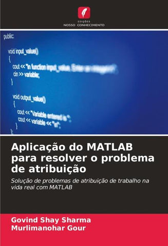 Aplicação do MATLAB para resolver o problema de atribuição
