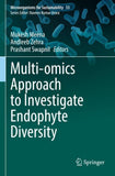 Multi-omics Approach to Investigate Endophyte Diversity
