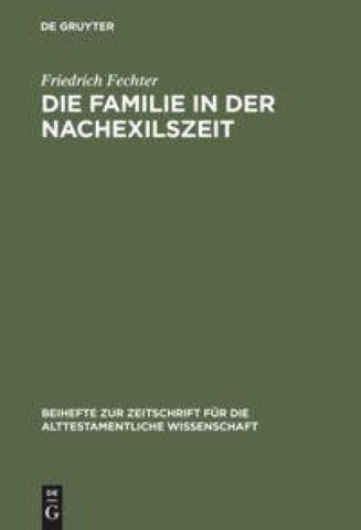 Die Familie in der Nachexilszeit