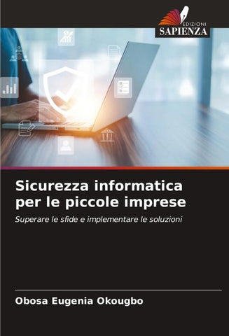 Sicurezza informatica per le piccole imprese